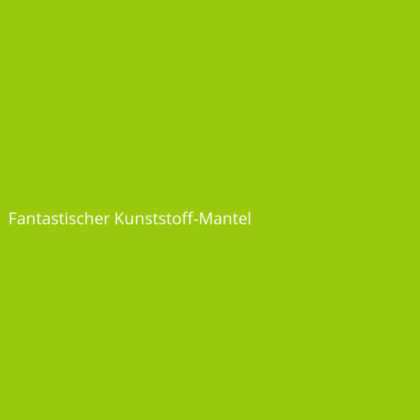 Fantastischer Kunststoff-Mantel